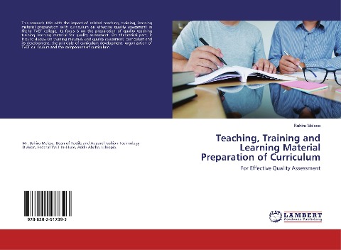 Teaching, Training and Learning Material Preparation of Curriculum: For Effective Quality Assessment
