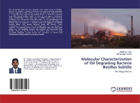 Molecular Characterization of Oil Degrading Bacteria Bacillus Subtilis: Bio Degradation