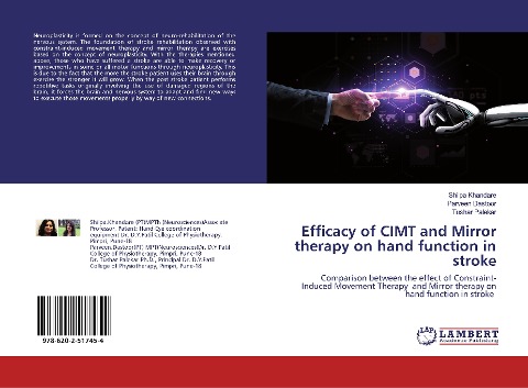 Efficacy of CIMT and Mirror therapy on hand function in stroke: Comparison between the effect of Constraint-Induced Movement Therapy and Mirror therapy on hand function in stroke