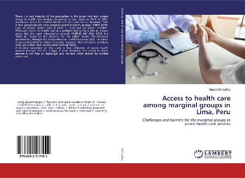 Access to health care among marginal groups in Lima, Peru: Challenges and barriers for the marginal groups to access health care services