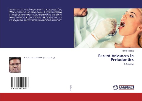 Recent Advances in Periodontics: A Preview