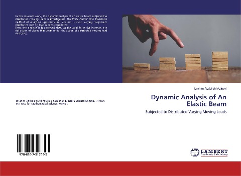 Dynamic Analysis of An Elastic Beam: Subjected to Distributed Varying Moving Loads