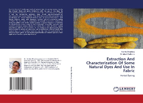 Extraction And Characterization Of Some Natural Dyes And Use In Fabric: Herbal Dyeing