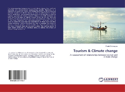 Tourism & Climate change: An assessment of relationships between tourism and climate change