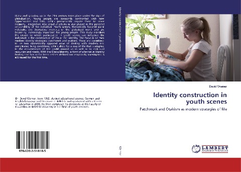 Identity construction in youth scenes: Patchwork and Otakism as modern strategies of life
