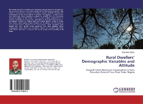 Rural Dwellers Demographic Variables and Attitude: Towards Forest Resources Conservation in Ikom Education Zone of Cross River State, Nigeria
