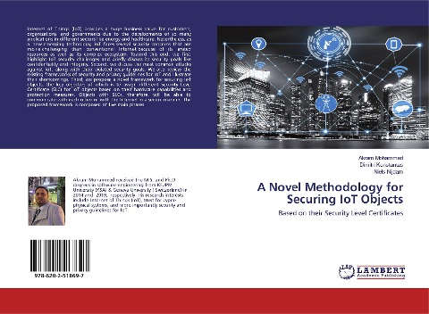A Novel Methodology for Securing IoT Objects: Based on their Security Level Certi¿cates