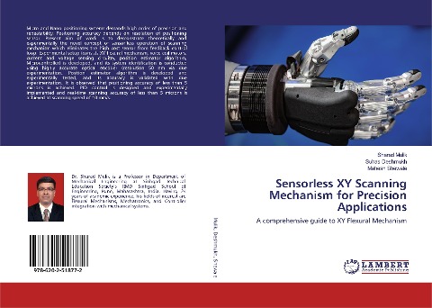 Sensorless XY Scanning Mechanism for Precision Applications: A comprehensive guide to XY Flexural Mechanism