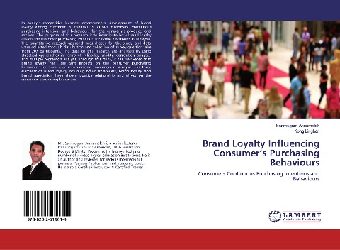 Brand Loyalty Influencing Consumer's Purchasing Behaviours: Consumers Continuous Purchasing Intentions and Behaviours