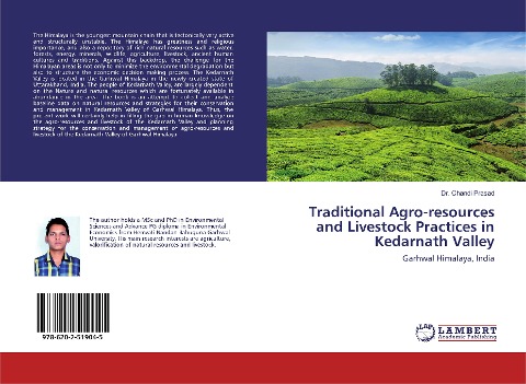 Traditional Agro-resources and Livestock Practices in Kedarnath Valley: Garhwal Himalaya, India