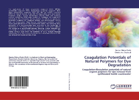 Coagulation Potentials of Natural Polymers for Dye Degradation: Coagulation-flocculation potentials of natural organic polymers for dye removal from synthesized textile wastewater