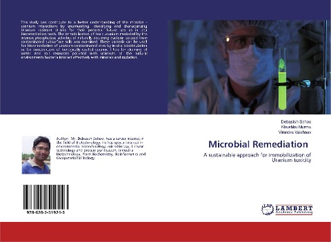 Microbial Remediation: A sustainable approach for immobilization of Uranium toxicity