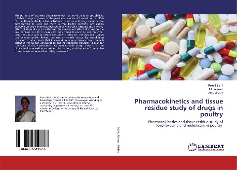 Pharmacokinetics and tissue residue study of drugs in poultry: Pharmacokinetics and tissue residue study of levofloxacine and meloxicam in poultry