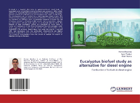 Eucalyptus biofuel study as alternative for diesel engine: Combustion of biofuels in diesel engine