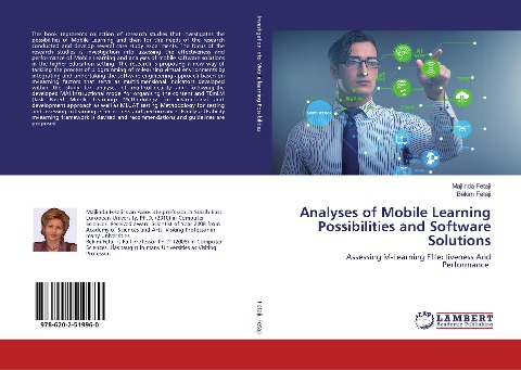 Analyses of Mobile Learning Possibilities and Software Solutions: Assessing M-Learning Effectiveness And Performance