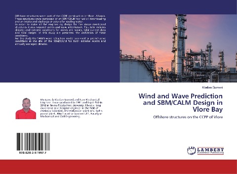 Wind and Wave Prediction and SBM/CALM Design in Vlore Bay: Offshore structures on the CCPP of Vlore