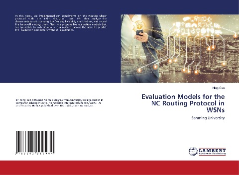 Evaluation Models for the NC Routing Protocol in WSNs: Sanming University
