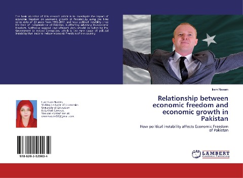 Relationship between economic freedom and economic growth in Pakistan: How political instability affects Economic Freedom of Pakistan