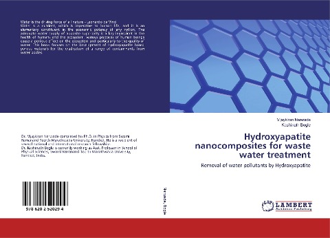 Hydroxyapatite nanocomposites for waste water treatment: Removal of water pollutants by Hydroxyapatite