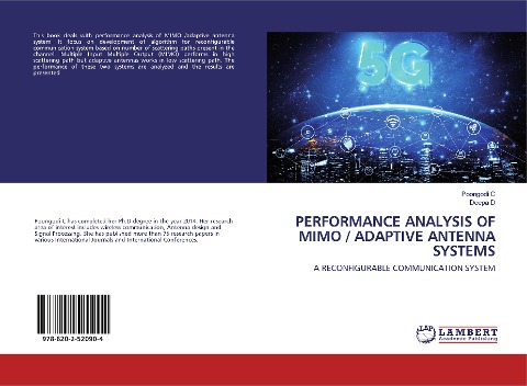 PERFORMANCE ANALYSIS OF MIMO / ADAPTIVE ANTENNA SYSTEMS: A RECONFIGURABLE COMMUNICATION SYSTEM