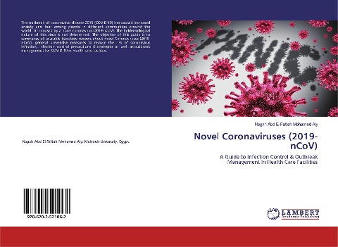 Novel Coronaviruses (2019-nCoV): A Guide to Infection Control & Outbreak Management In Health Care Facilities