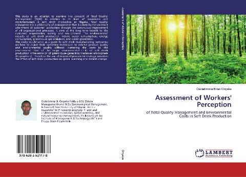 Assessment of Workers Perception: of Total Quality Management and Environmental Costs in Soft Drink Production