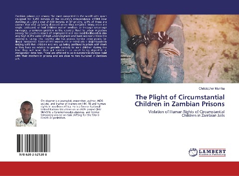 The Plight of Circumstantial Children in Zambian Prisons: Violation of Human Rights of Circumstantial Children in Zambian Jails