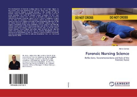 Forensic Nursing Science: Reflections, Recommendations and Role of the Forensic Nurse