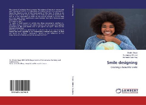 Smile designing: Creating a beautiful smile