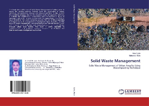 Solid Waste Management: Solid Waste Management of Urban Area by Using Biocomposting Technique