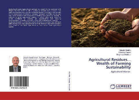 Agricultural Residues... Wealth of Farming Sustainability: Agricultural Wastes