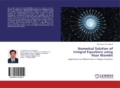 Numerical Solution of Integral Equations using Haar Wavelet: Applications on different class of Integral Equations