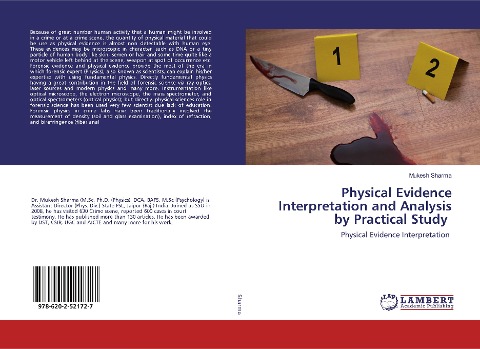 Physical Evidence Interpretation and Analysis by Practical Study: Physical Evidence Interpretation
