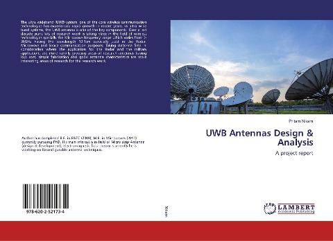 UWB Antennas Design & Analysis: A project report
