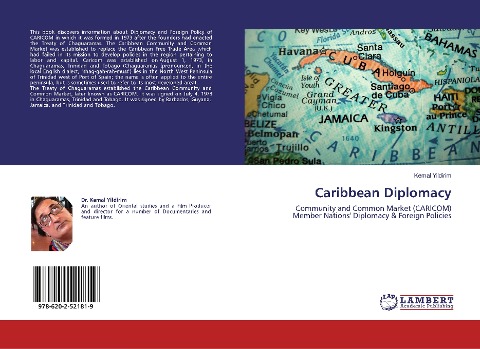 Caribbean Diplomacy: Community and Common Market (CARICOM) Member Nations Diplomacy & Foreign Policies