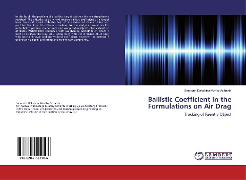 Ballistic Coefficient in the Formulations on Air Drag: Tracking of Reentry Object
