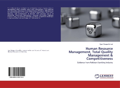 Human Resource Management, Total Quality Management & Competitiveness: Evidence from Pakistani banking industry