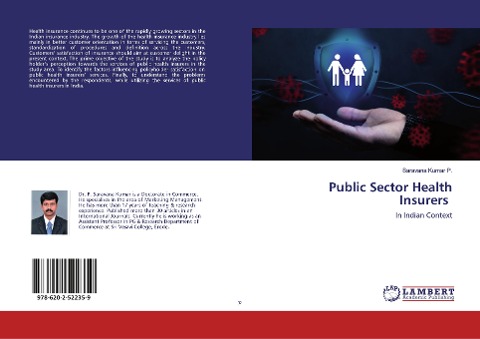 Public Sector Health Insurers: In Indian Context