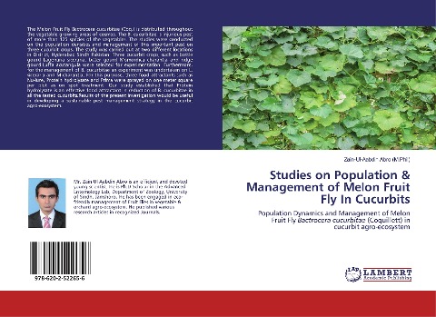 Studies on Population & Management of Melon Fruit Fly In Cucurbits: Population Dynamics and Management of Melon Fruit Fly Bactrocera cucurbitae (Coquillett) in cucurbit agro-ecosystem