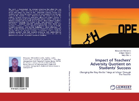 Impact of Teachers Adversity Quotient on Students Success: Changing the Way We Do Things at School Through The Teacher
