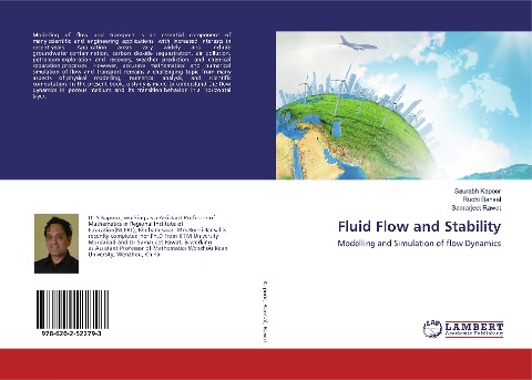 Fluid Flow and Stability: Modelling and Simulation of flow Dynamics