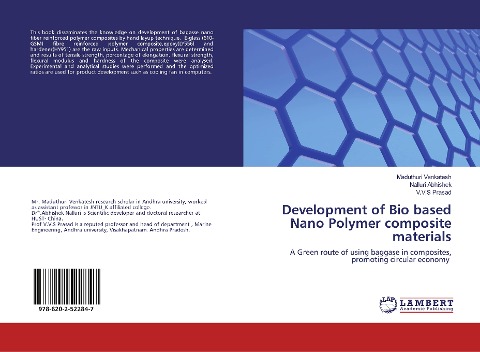 Development of Bio based Nano Polymer composite materials: A Green route of using baggase in composites, promoting circular economy