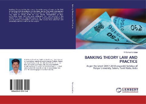 BANKING THEORY LAW AND PRACTICE: As per the latest (2017-2018 onwards) Syllabus of Periyar University, Salem, Tamil Nadu, India