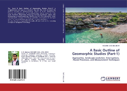 A Basic Outline of Geomorphic Studies (Part-1): Approaches, landscape evolution, Interruptions, Fluvial Processes, and Measurement Techniques