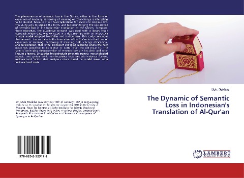 The Dynamic of Semantic Loss in Indonesians Translation of Al-Quran