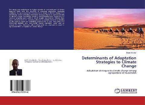 Determinants of Adaptation Strategies to Climate Change: Adaptation strategies to climate change among agropastoralist households