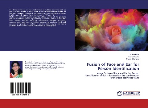 Fusion of Face and Ear for Person Identification: Image Fusion of Face and Ear for Person Identification which is focused on the combination of multiple biometric traits