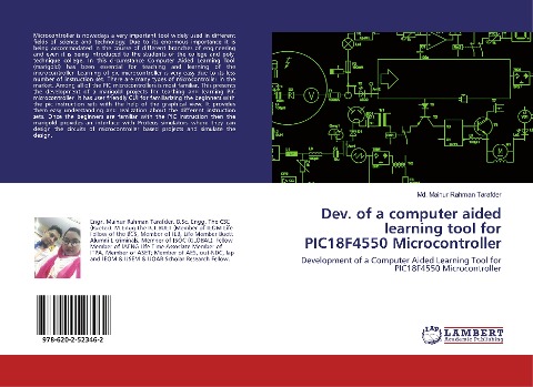 Dev. of a computer aided learning tool for PIC18F4550 Microcontroller: Development of a Computer Aided Learning Tool for PIC18F4550 Microcontroller