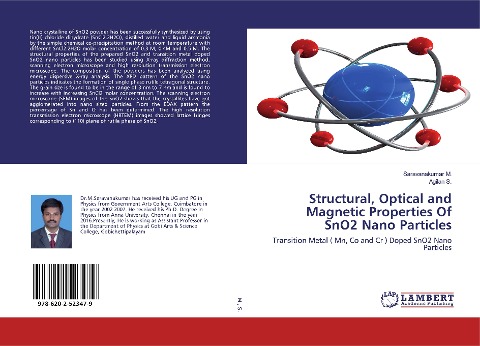 Structural, Optical and Magnetic Properties Of SnO2 Nano Particles: Transition Metal ( Mn, Co and Cr ) Doped SnO2 Nano Particles
