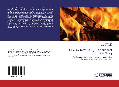 Fire in Naturally Ventilated Building: Fire Propagation Study in Naturally Ventilated Building using Computer Simulation